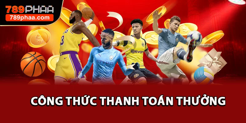 Công thức thanh toán thưởng