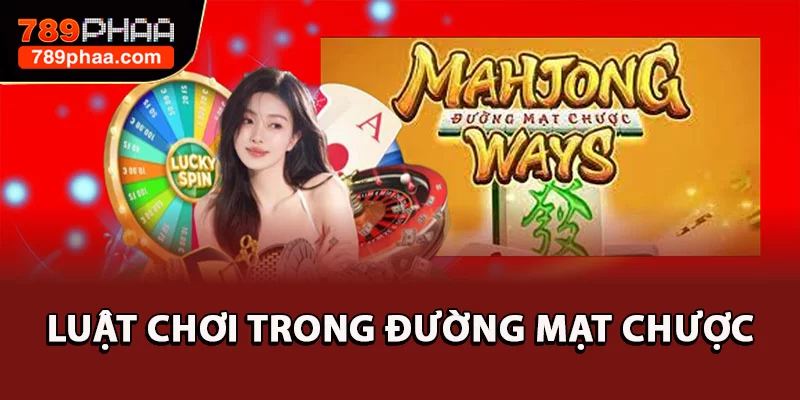 Luật chơi trong Đường mạt chược