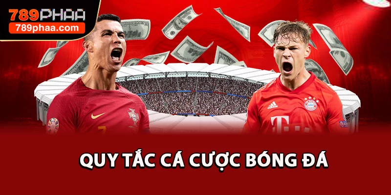 Quy tắc cá cược Bóng Đá